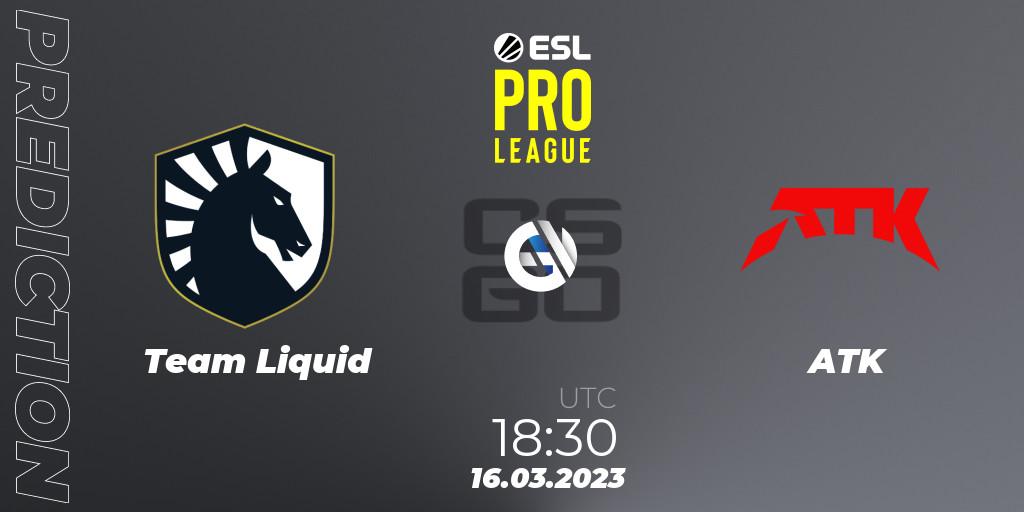 Prognose für das Spiel Team Liquid VS ATK. 16.03.23. CS2 (CS:GO) - ESL Pro League Season 17