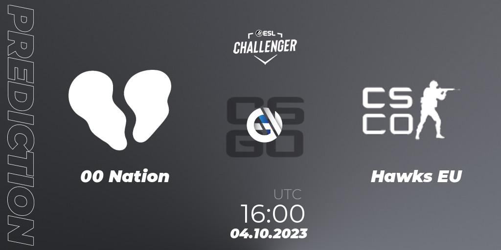 Prognose für das Spiel 00 Nation VS Hawks EU. 04.10.2023 at 16:00. Counter-Strike (CS2) - ESL Challenger at DreamHack Winter 2023: European Open Qualifier