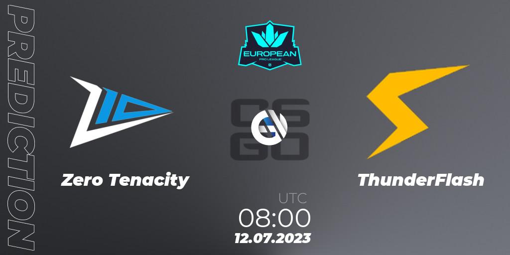 Prognose für das Spiel Zero Tenacity VS ThunderFlash. 12.07.23. CS2 (CS:GO) - European Pro League Season 9