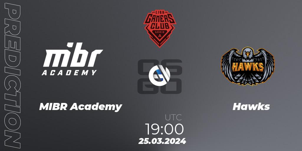 Prognose für das Spiel MIBR Academy VS Hawks. 25.03.24. CS2 (CS:GO) - Gamers Club Liga Série A: March 2024