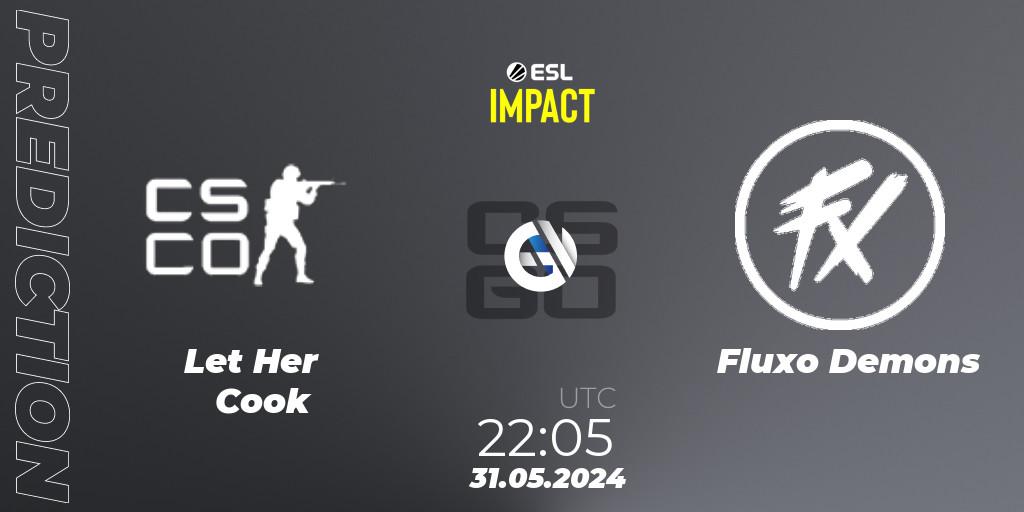 Prognose für das Spiel Let Her Cook VS Fluxo Demons. 31.05.2024 at 23:05. Counter-Strike (CS2) - ESL Impact League Season 5 Finals