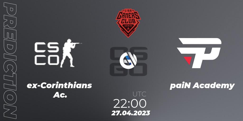 Prognose für das Spiel ex-Corinthians Ac. VS paiN Academy. 27.04.23. CS2 (CS:GO) - Gamers Club Liga Série A: April 2023