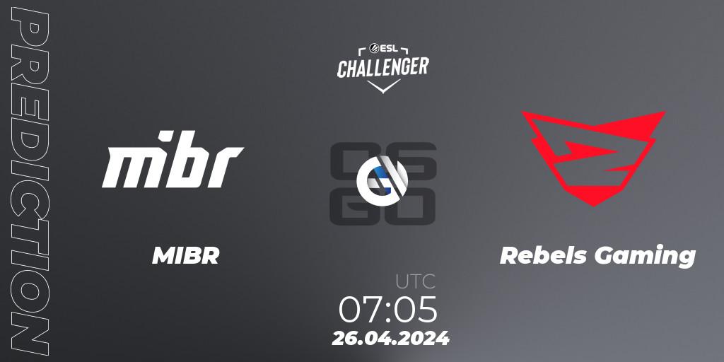 Prognose für das Spiel MIBR VS Rebels Gaming. 26.04.24. CS2 (CS:GO) - ESL Challenger April 2024