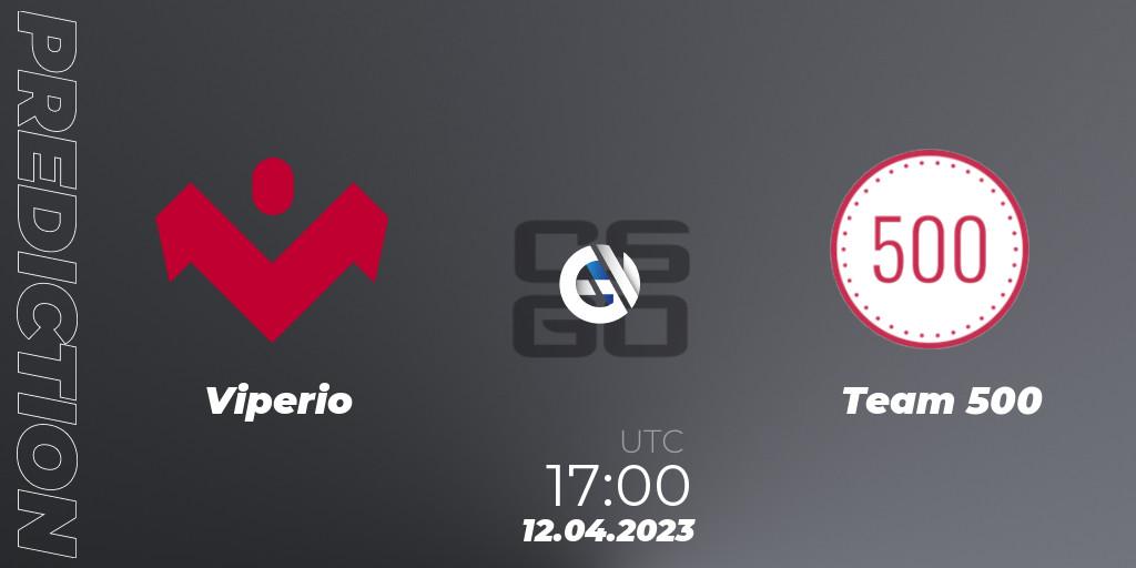 Prognose für das Spiel Viperio VS Team 500. 12.04.23. CS2 (CS:GO) - ESEA Season 45: Advanced Division - Europe
