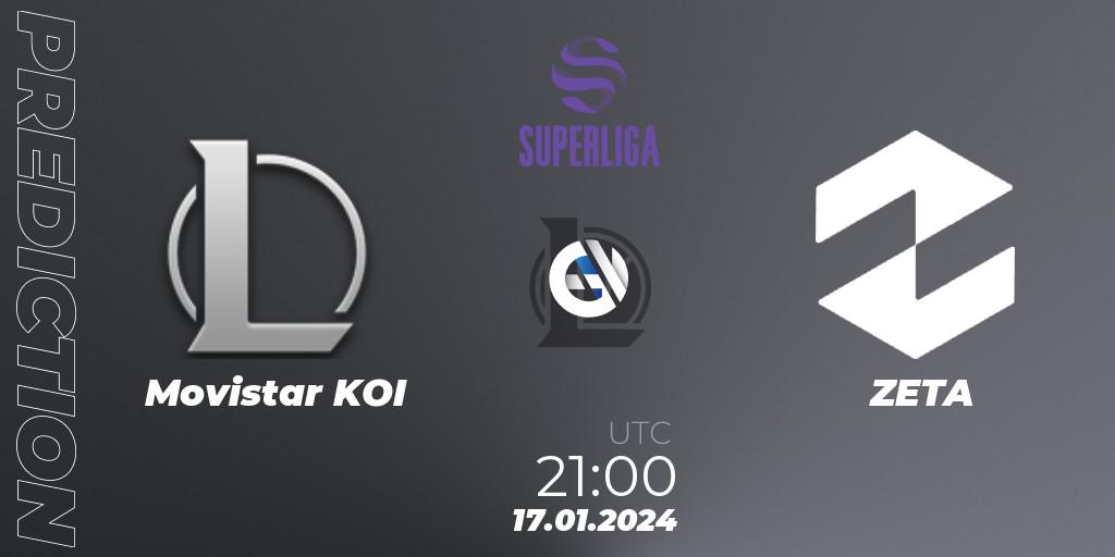 Prognose für das Spiel Movistar KOI VS ZETA. 17.01.2024 at 21:00. LoL - Superliga Spring 2024 - Group Stage