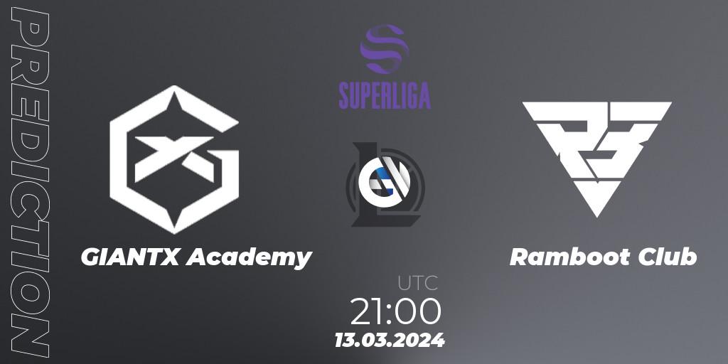 Prognose für das Spiel GIANTX Academy VS Ramboot Club. 13.03.24. LoL - Superliga Spring 2024 - Group Stage