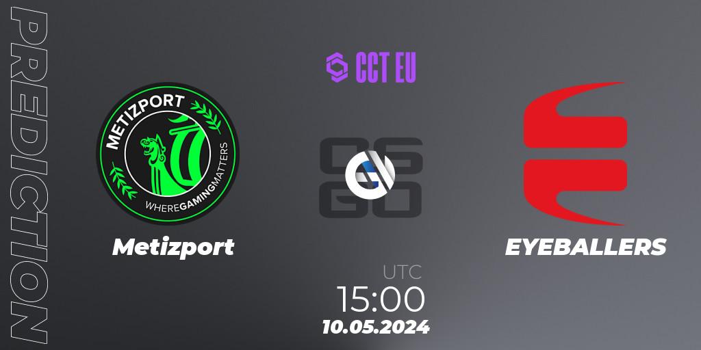 Prognose für das Spiel Metizport VS EYEBALLERS. 10.05.2024 at 15:00. Counter-Strike (CS2) - CCT Season 2 Europe Series 2 