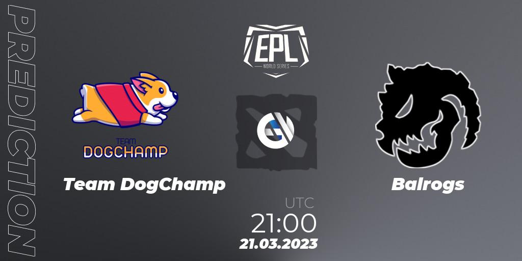 Prognose für das Spiel Team DogChamp VS Balrogs. 21.03.2023 at 21:01. Dota 2 - European Pro League World Series America Season 4
