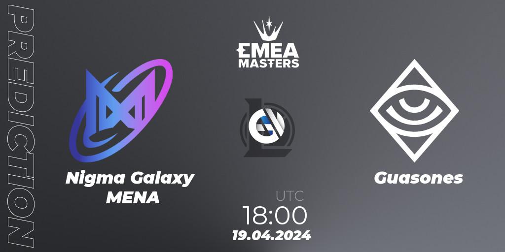 Prognose für das Spiel Nigma Galaxy MENA VS Guasones. 19.04.24. LoL - EMEA Masters Spring 2024 - Group Stage