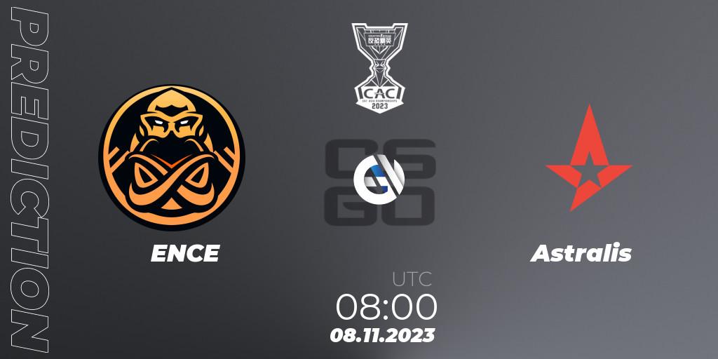 Prognose für das Spiel ENCE VS Astralis. 08.11.2023 at 08:35. Counter-Strike (CS2) - CS Asia Championships 2023