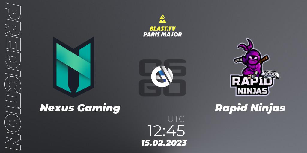 Prognose für das Spiel Nexus Gaming VS Rapid Ninjas. 15.02.23. CS2 (CS:GO) - BLAST.tv Paris Major 2023 Europe RMR Open Qualifier 2