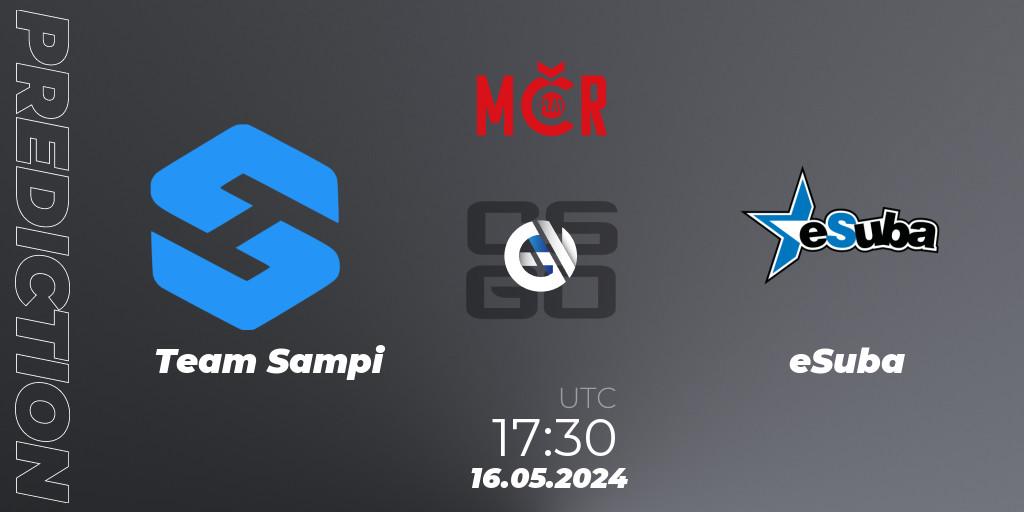 Prognose für das Spiel Team Sampi VS eSuba. 16.05.2024 at 17:30. Counter-Strike (CS2) - Tipsport Cup Spring 2024: Online Stage