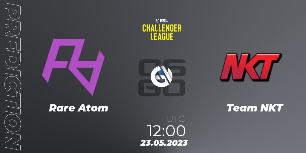 Prognose für das Spiel Rare Atom VS Team NKT. 23.05.23. CS2 (CS:GO) - ESL Challenger League Season 45: Asia-Pacific