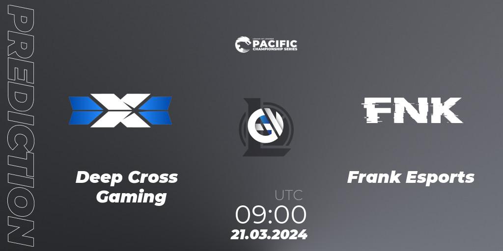 Prognose für das Spiel Deep Cross Gaming VS Frank Esports. 21.03.24. LoL - PCS Playoffs Spring 2024