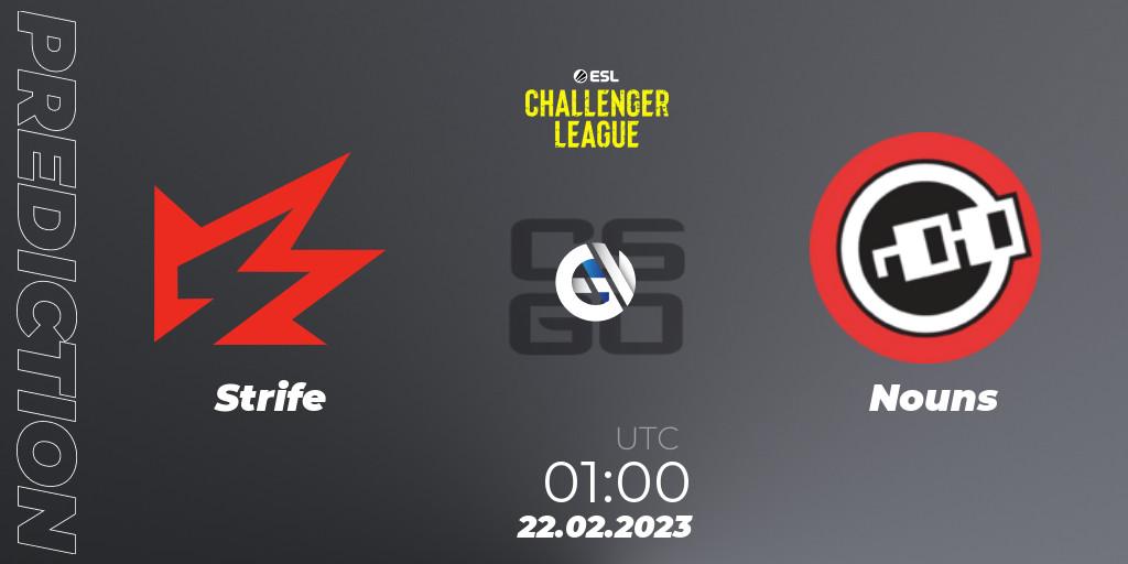 Prognose für das Spiel Strife VS Nouns. 16.03.2023 at 00:00. Counter-Strike (CS2) - ESL Challenger League Season 44: North America