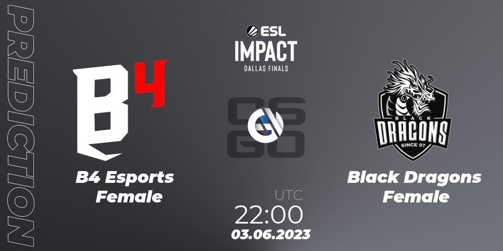 Prognose für das Spiel B4 Esports Female VS Black Dragons Female. 03.06.23. CS2 (CS:GO) - ESL Impact League Season 3