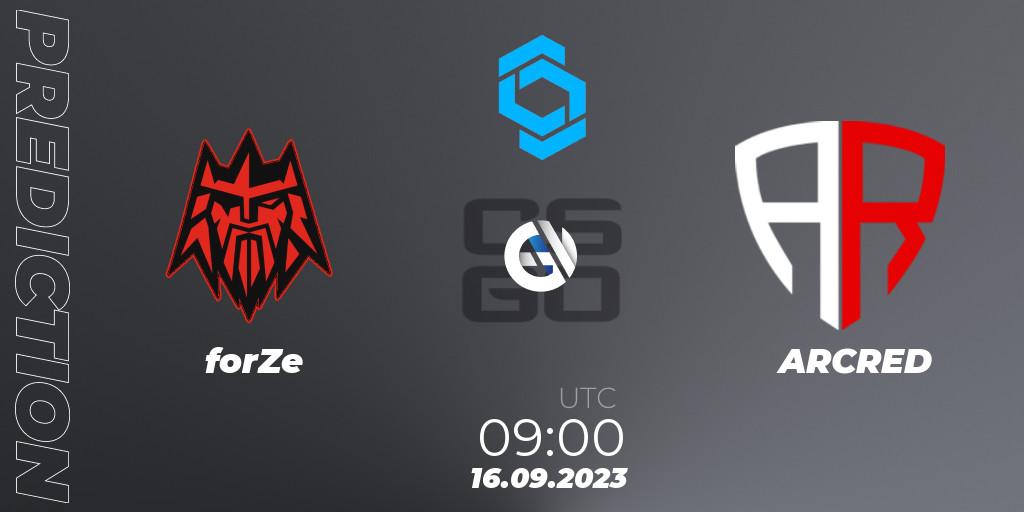 Prognose für das Spiel forZe VS ARCRED. 16.09.2023 at 09:00. Counter-Strike (CS2) - CCT East Europe Series #2