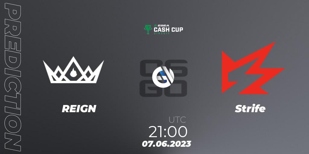 Prognose für das Spiel REIGN VS Strife. 07.06.23. CS2 (CS:GO) - ESEA Cash Cup Circuit Season 1 Finals