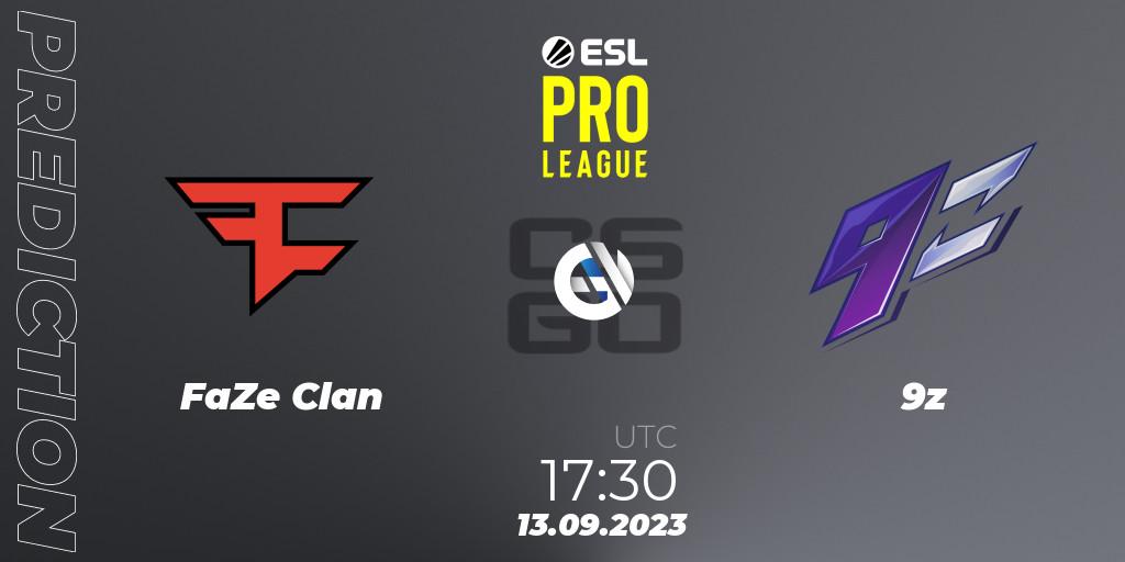 Prognose für das Spiel FaZe Clan VS 9z. 13.09.23. CS2 (CS:GO) - ESL Pro League Season 18