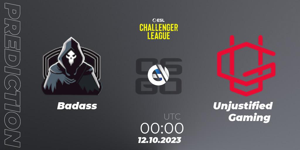 Prognose für das Spiel Badass VS Unjustified Gaming. 10.11.2023 at 01:00. Counter-Strike (CS2) - ESL Challenger League Season 46: North America