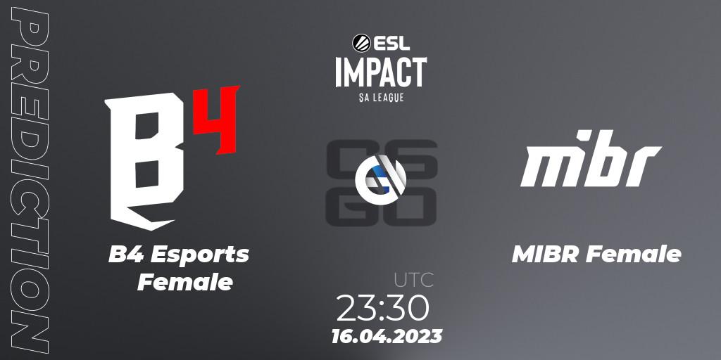 Prognose für das Spiel B4 Esports Female VS MIBR Female. 16.04.2023 at 23:30. Counter-Strike (CS2) - ESL Impact League Season 3: South American Division