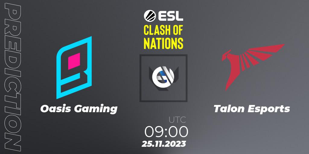 Prognose für das Spiel Oasis Gaming VS Talon Esports. 25.11.23. VALORANT - ESL Clash of Nations 2023