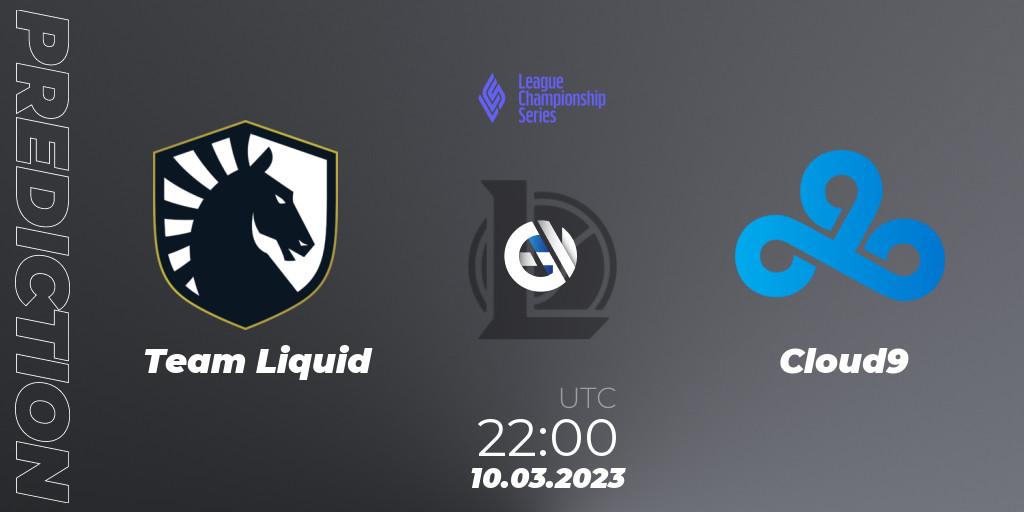 Prognose für das Spiel Team Liquid VS Cloud9. 10.03.23. LoL - LCS Spring 2023 - Group Stage