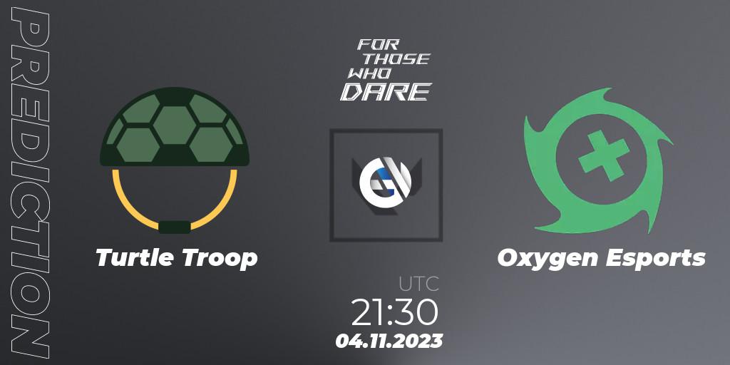 Prognose für das Spiel Turtle Troop VS Oxygen Esports. 04.11.23. VALORANT - For Those Who Dare