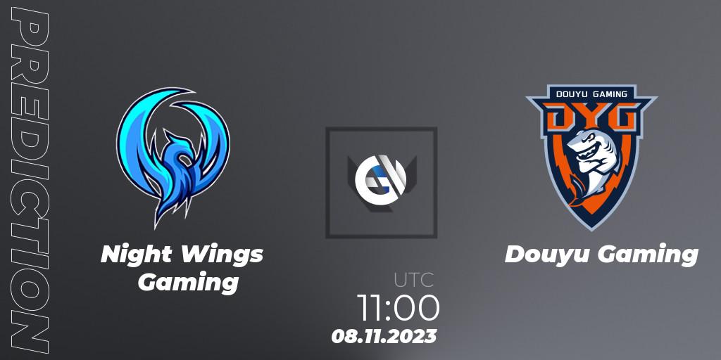 Prognose für das Spiel Night Wings Gaming VS Douyu Gaming. 08.11.23. VALORANT - VALORANT China Evolution Series Act 3: Heritability - Play-In