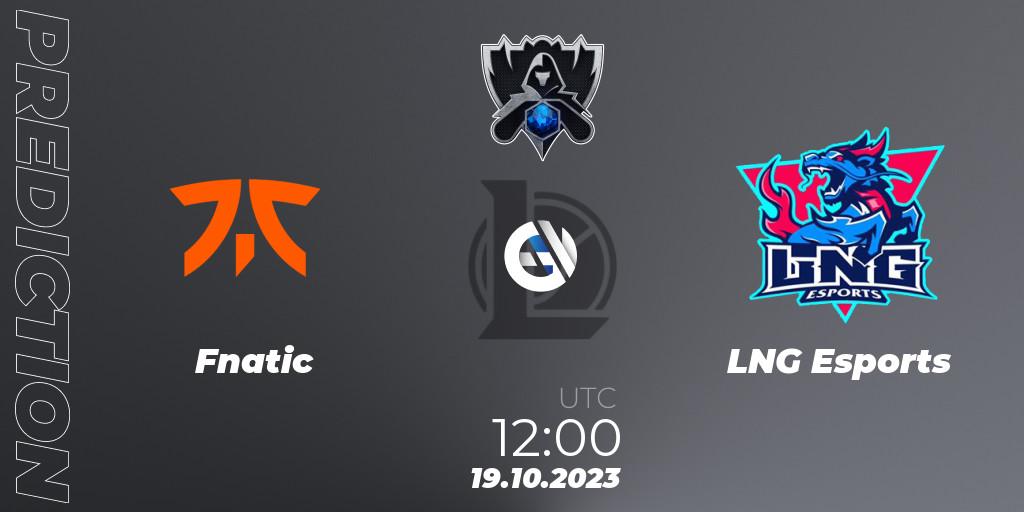 Prognose für das Spiel Fnatic VS LNG Esports. 19.10.2023 at 11:35. LoL - Worlds 2023 LoL - Group Stage