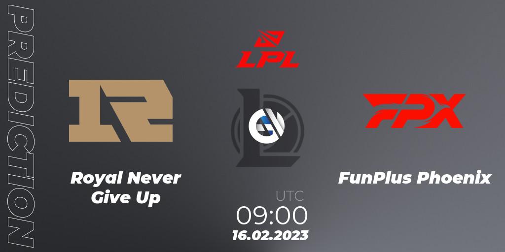 Prognose für das Spiel Royal Never Give Up VS FunPlus Phoenix. 16.02.23. LoL - LPL Spring 2023 - Group Stage