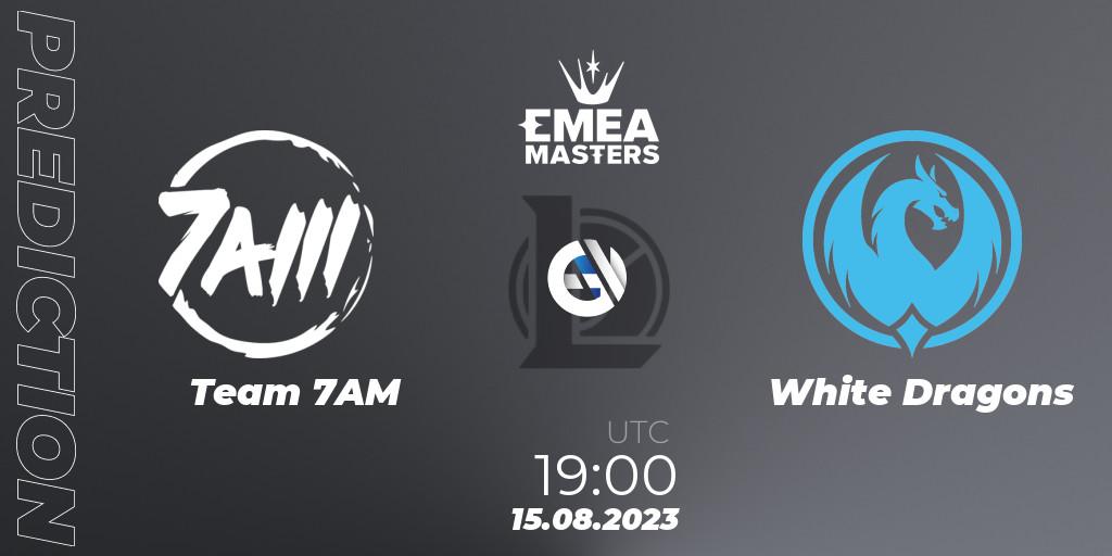 Prognose für das Spiel Team 7AM VS White Dragons. 15.08.23. LoL - EMEA Masters Summer 2023