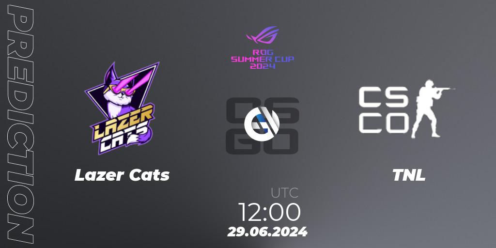 Prognose für das Spiel Lazer Cats VS TNL. 29.06.2024 at 13:50. Counter-Strike (CS2) - Gameinside.ua ROG Summer Cup 2024