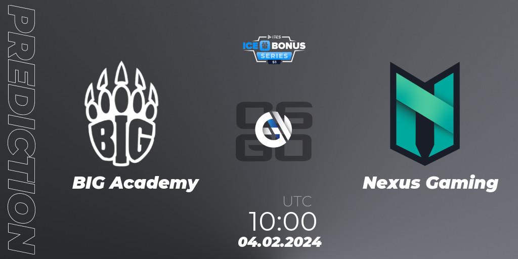 Prognose für das Spiel BIG Academy VS Nexus Gaming. 04.02.24. CS2 (CS:GO) - IceBonus Series #1