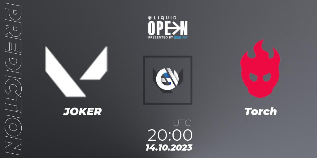 Prognose für das Spiel JOKER VS Torch. 14.10.2023 at 20:00. VALORANT - Liquid Open 2023 - North America