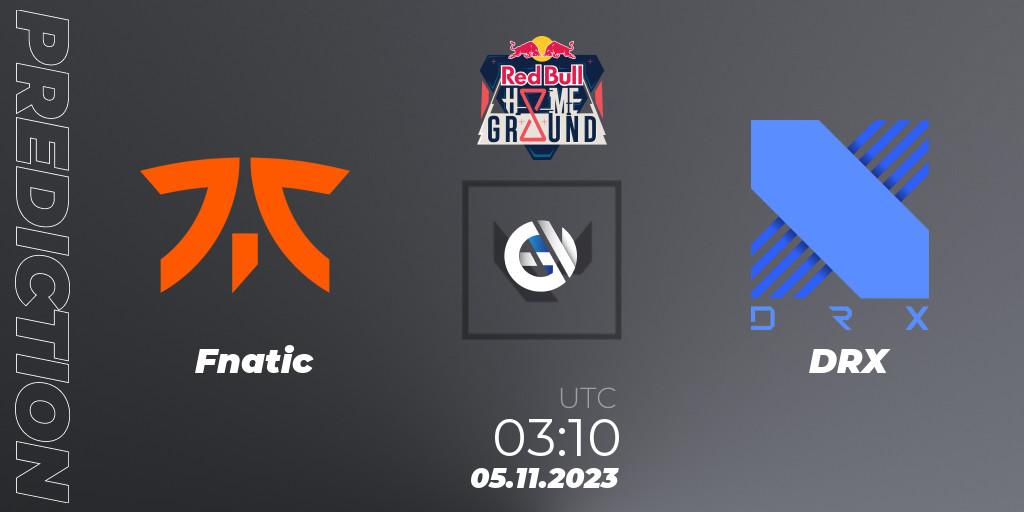 Prognose für das Spiel Fnatic VS DRX. 05.11.23. VALORANT - Red Bull Home Ground #4