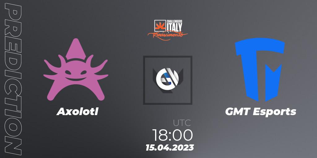 Prognose für das Spiel Axolotl VS GMT Esports. 15.04.23. VALORANT - VALORANT Challengers 2023 Italy: Rinascimento Split 2