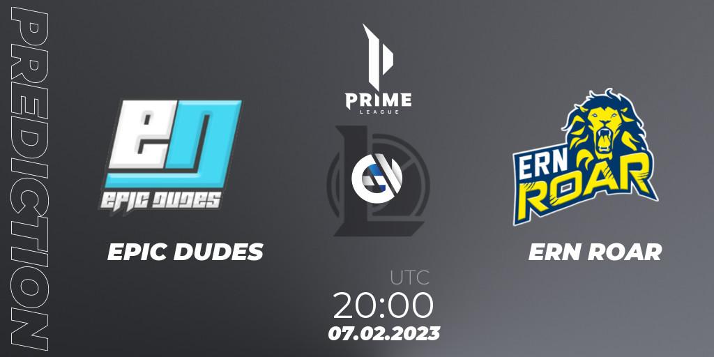 Prognose für das Spiel EPIC DUDES VS ERN ROAR. 07.02.23. LoL - Prime League 2nd Division Spring 2023 - Group Stage