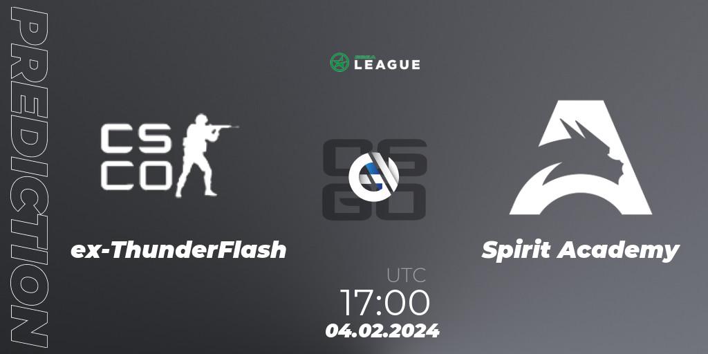 Prognose für das Spiel ex-ThunderFlash VS Spirit Academy. 04.02.2024 at 17:00. Counter-Strike (CS2) - ESEA Season 48: Advanced Division - Europe