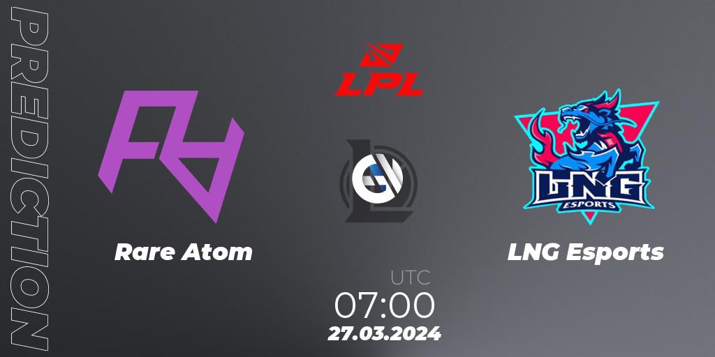 Prognose für das Spiel Rare Atom VS LNG Esports. 27.03.24. LoL - LPL Spring 2024 - Group Stage