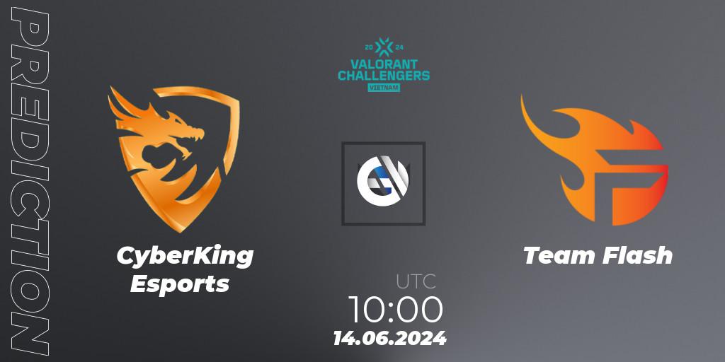 Prognose für das Spiel CyberKing Esports VS Team Flash. 14.06.2024 at 10:00. VALORANT - VALORANT Challengers 2024: Vietnam Split 2