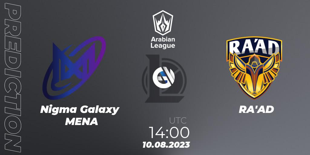 Prognose für das Spiel Nigma Galaxy MENA VS RA'AD. 10.08.23. LoL - Arabian League Summer 2023 - Playoffs
