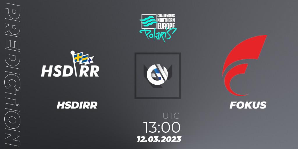 Prognose für das Spiel HSDIRR VS FOKUS. 12.03.23. VALORANT - VALORANT Challengers 2023 Northern Europe: Polaris Split 1