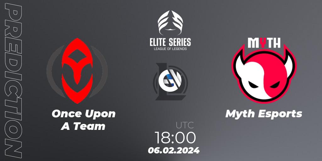 Prognose für das Spiel Once Upon A Team VS Myth Esports. 06.02.2024 at 18:00. LoL - Elite Series Spring 2024