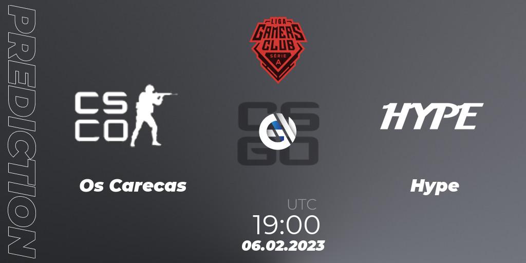 Prognose für das Spiel Os Carecas VS Hype. 06.02.23. CS2 (CS:GO) - Gamers Club Liga Série A: January 2023