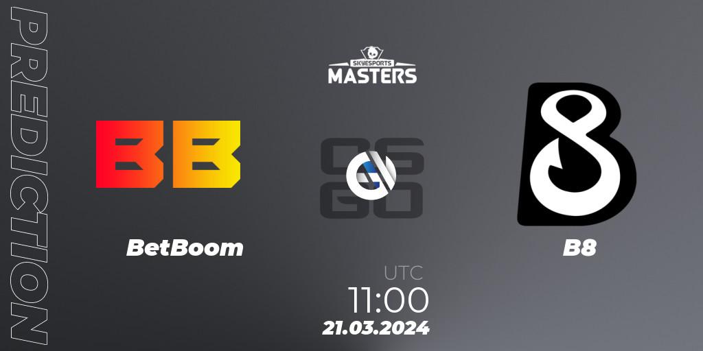 Prognose für das Spiel BetBoom VS B8. 21.03.24. CS2 (CS:GO) - Skyesports Masters 2024: European Qualifier