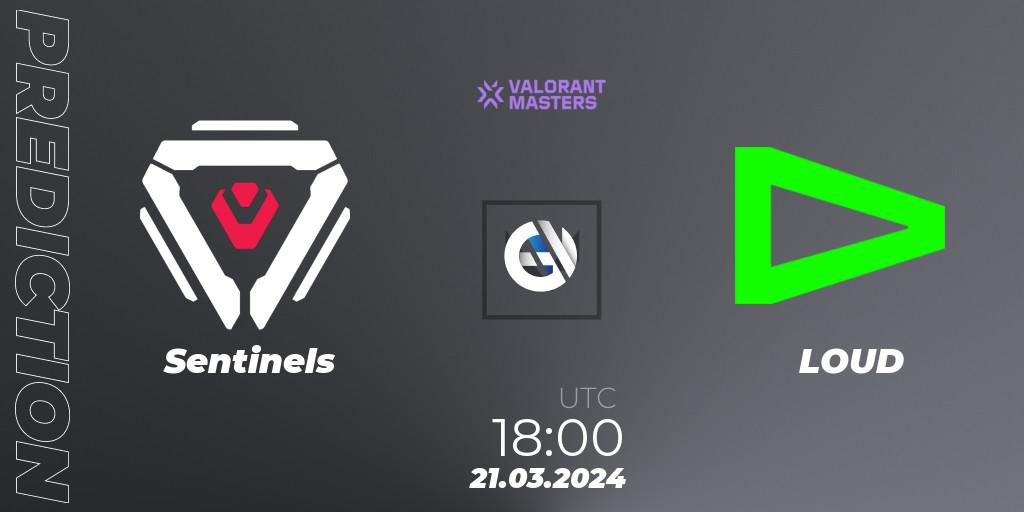 Prognose für das Spiel Sentinels VS LOUD. 21.03.24. VALORANT - VCT 2024: Masters Madrid