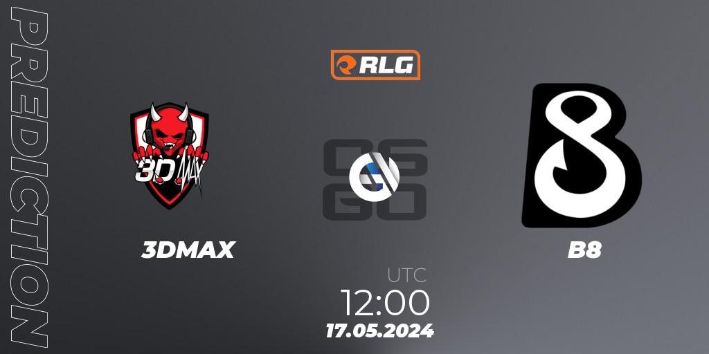 Prognose für das Spiel 3DMAX VS B8. 17.05.2024 at 12:00. Counter-Strike (CS2) - RES European Series #4