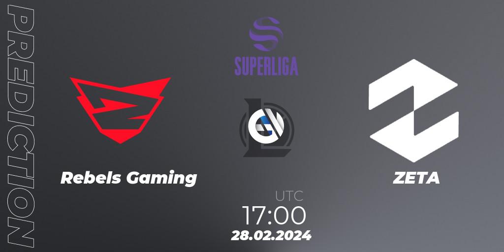 Prognose für das Spiel Rebels Gaming VS ZETA. 28.02.24. LoL - Superliga Spring 2024 - Group Stage