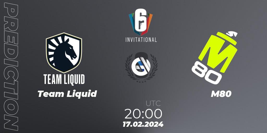 Prognose für das Spiel Team Liquid VS M80. 17.02.24. Rainbow Six - Six Invitational 2024 - Group Stage